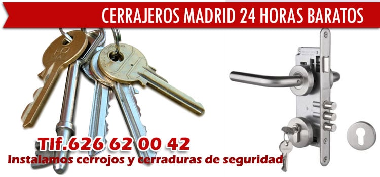 Los cerrajeros Madrid 24 horas baratos